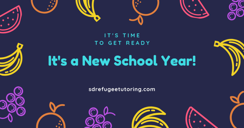 Time to get ready for a new school year at SD Refugee Tutoring
